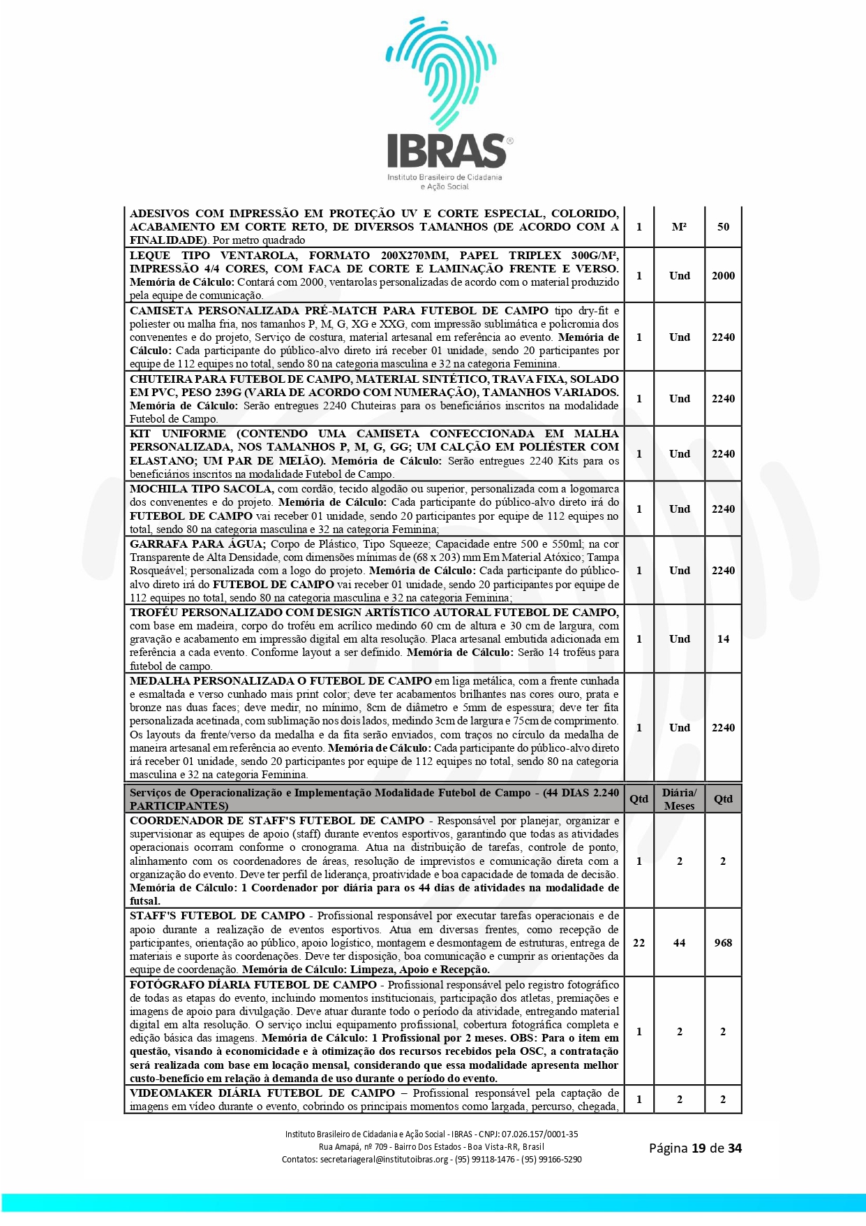 EDITAL DE COMPRAS N 0032025 JOGOS RORAIMENSE DE ESPORTES AMADORES _page-0019