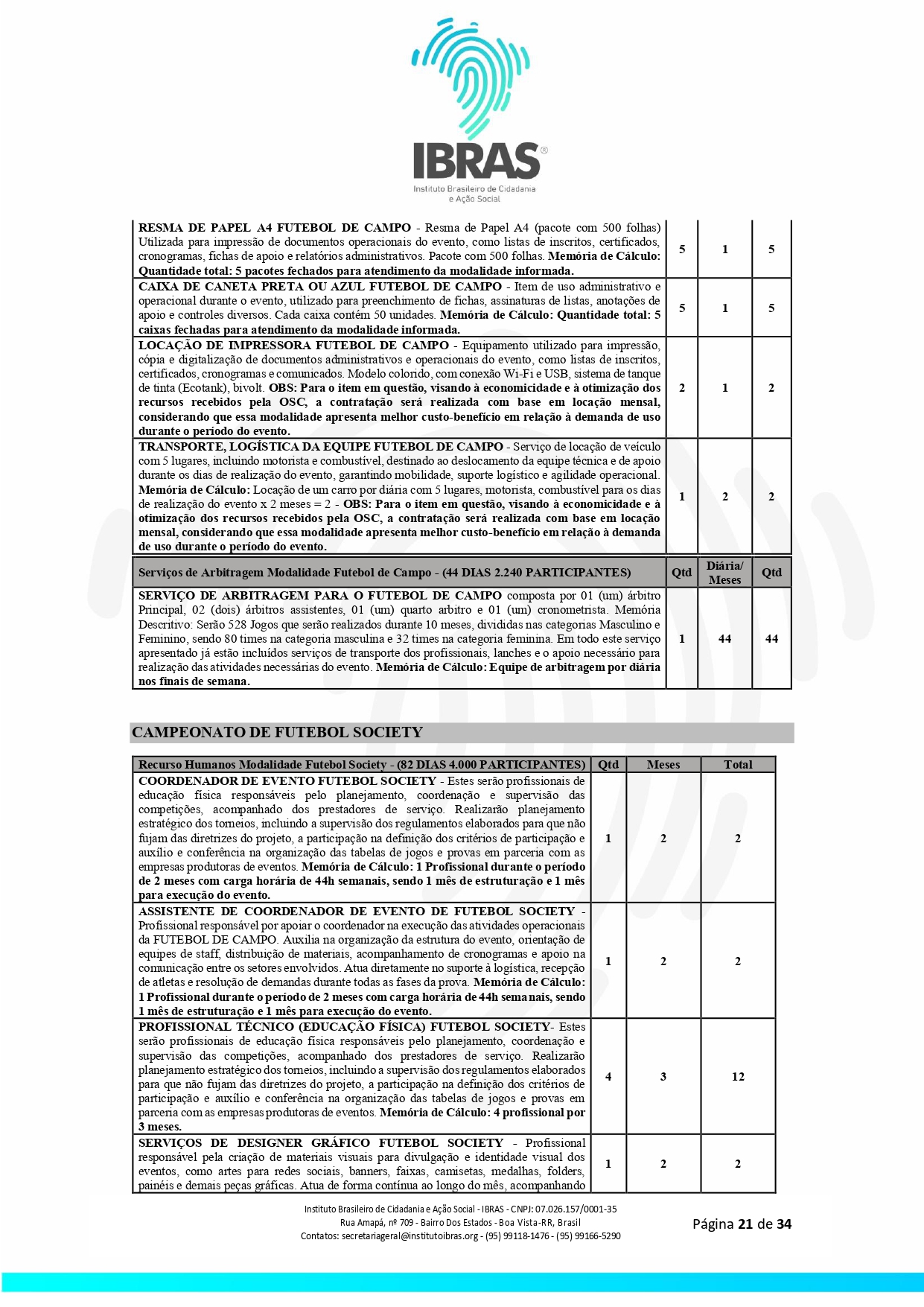 EDITAL DE COMPRAS N 0032025 JOGOS RORAIMENSE DE ESPORTES AMADORES _page-0021