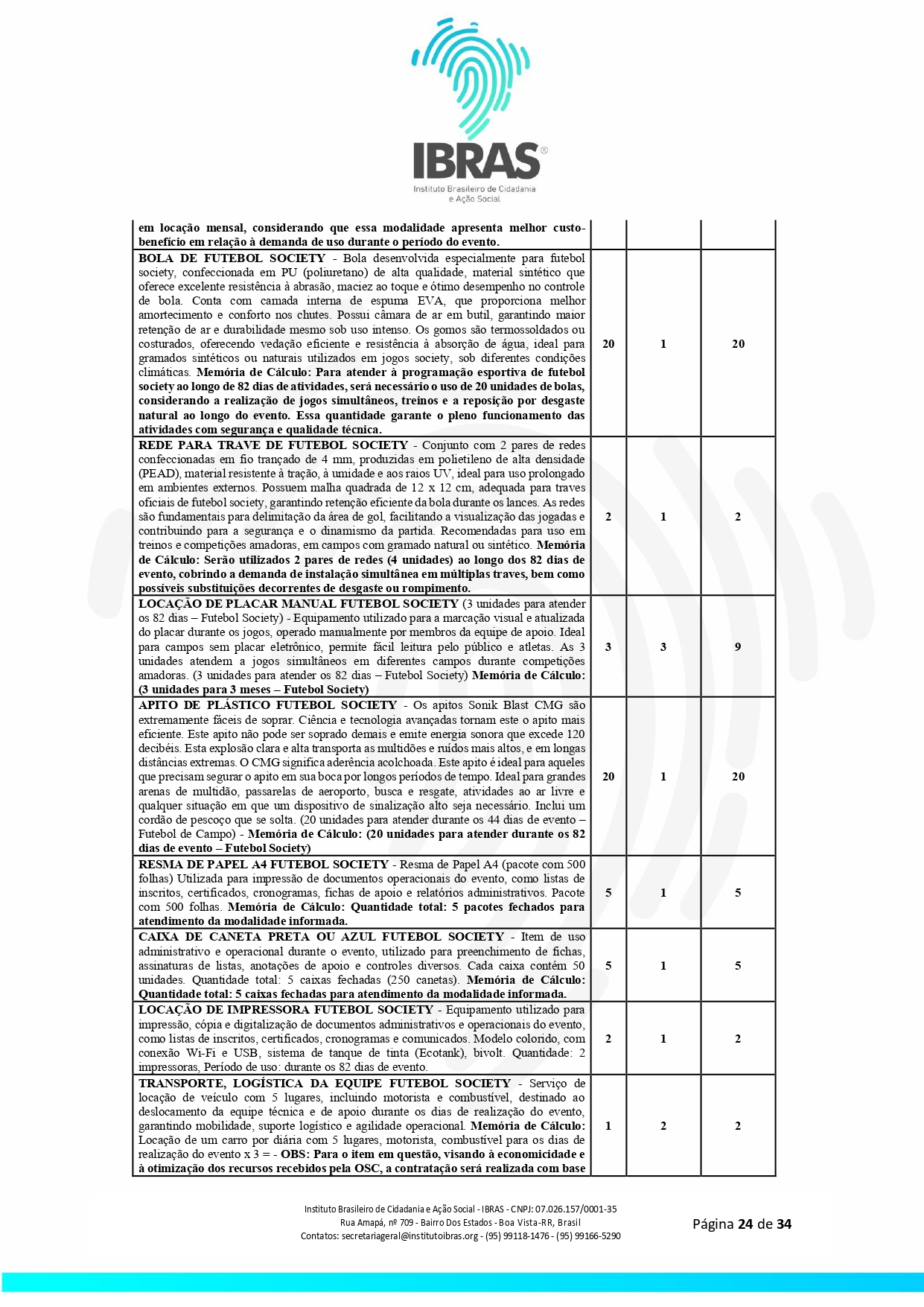 EDITAL DE COMPRAS N 0032025 JOGOS RORAIMENSE DE ESPORTES AMADORES _page-0024