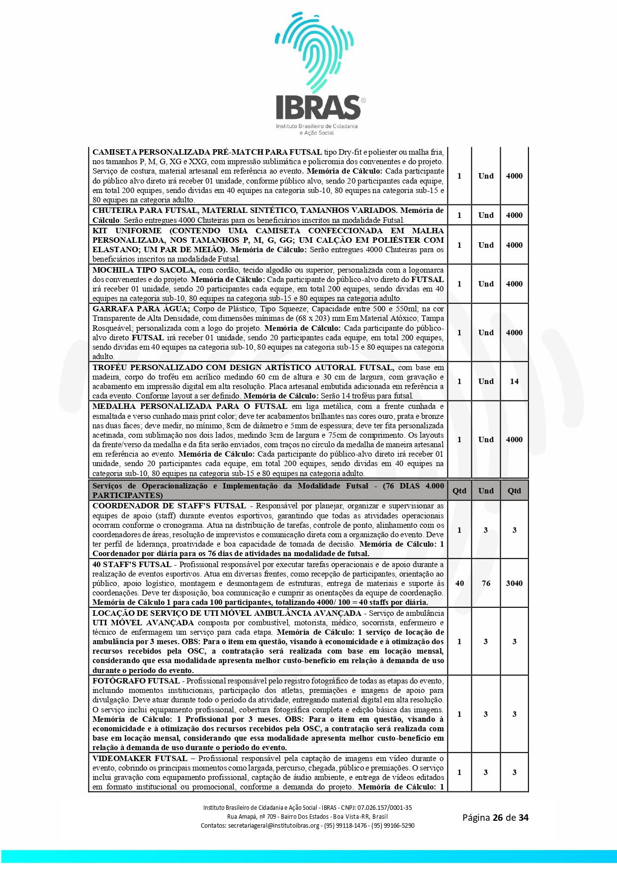 EDITAL DE COMPRAS N 0032025 JOGOS RORAIMENSE DE ESPORTES AMADORES _page-0026