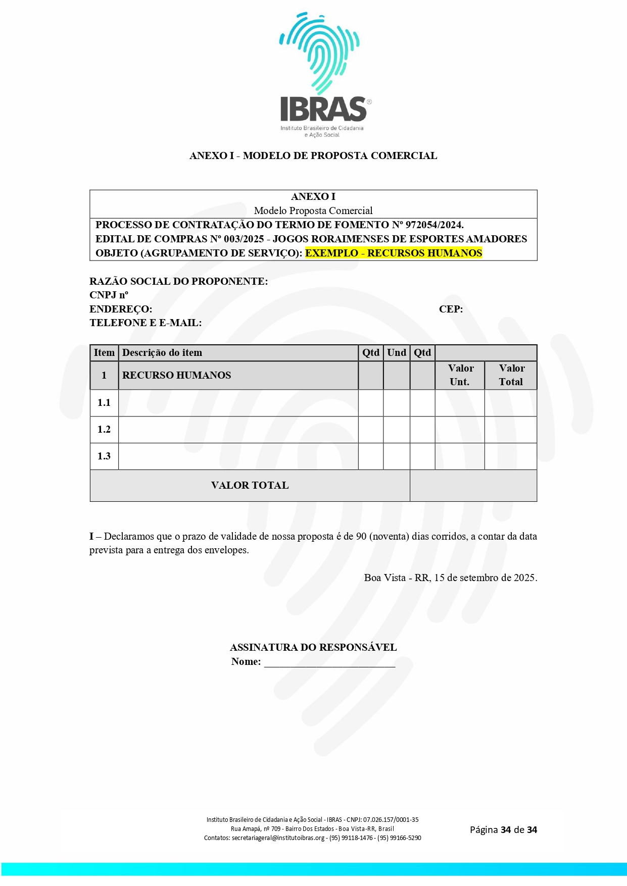 EDITAL DE COMPRAS N 0032025 JOGOS RORAIMENSE DE ESPORTES AMADORES _page-0034