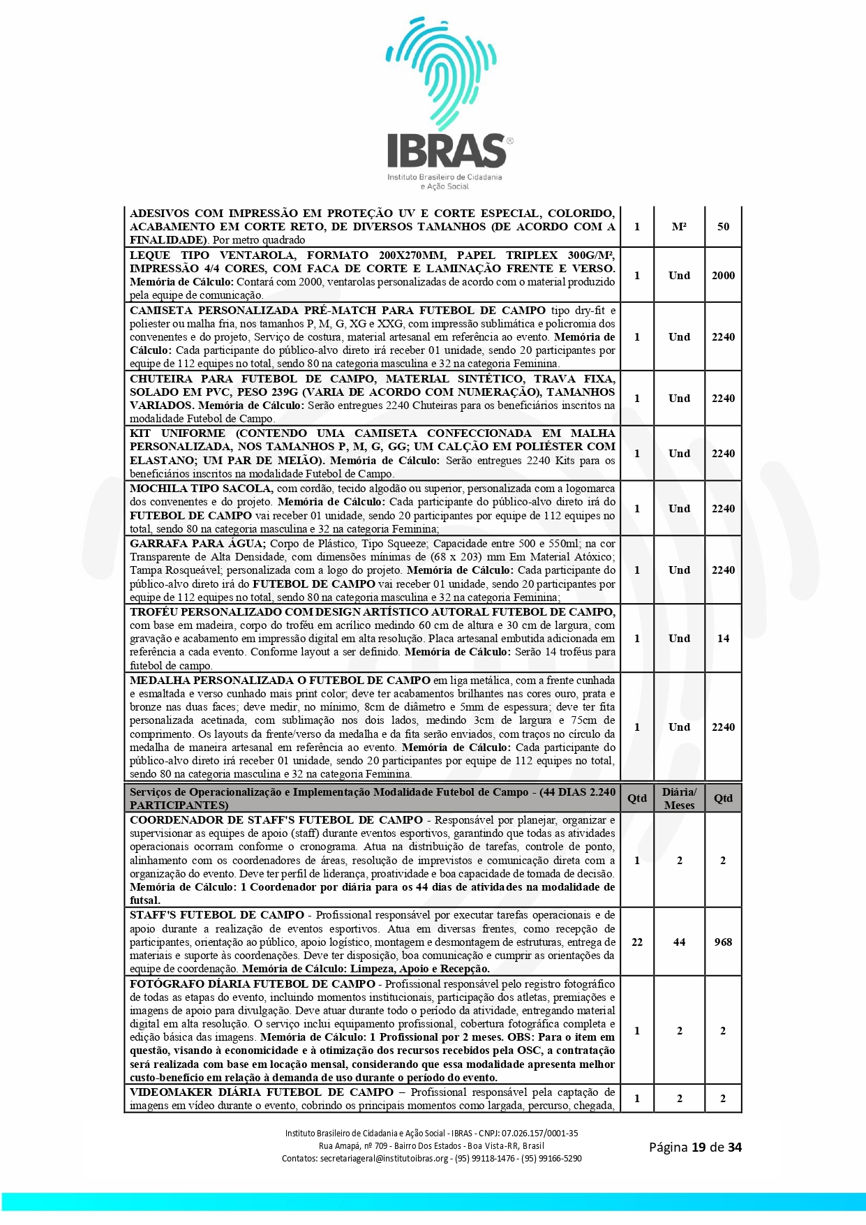 EDITAL DE COMPRAS N 0032025 JOGOS RORAIMENSE DE ESPORTES AMADORES _page-0019