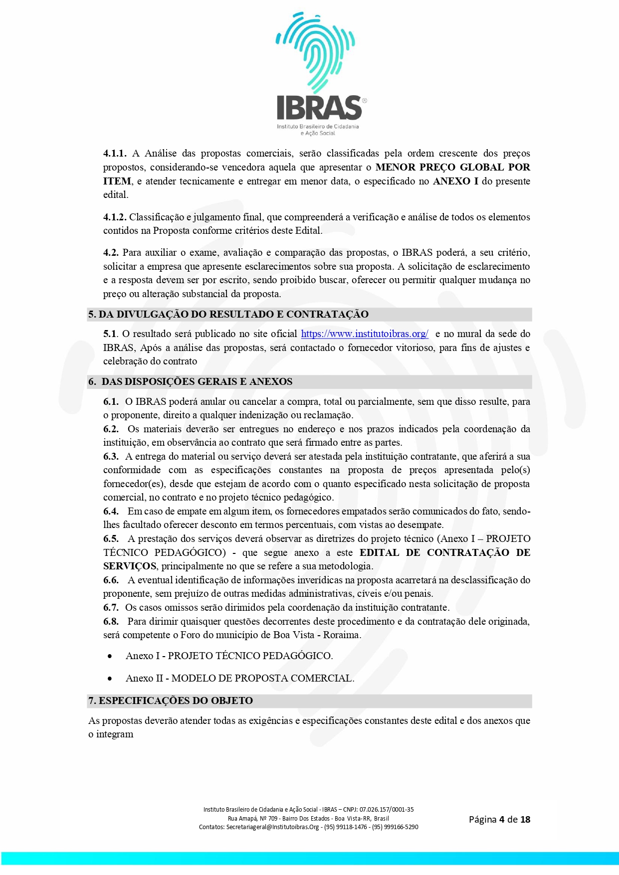 EDITAL DE CONTRATAÇÃO DE SERVIÇOS N 0032025 JOGOS RORAIMENSE DE ESPORTES AMADORES _page-0004