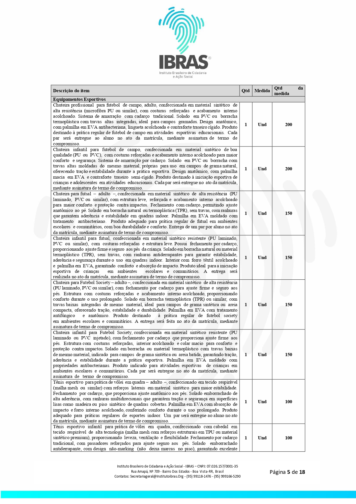 EDITAL DE CONTRATAÇÃO DE SERVIÇOS N 0032025 JOGOS RORAIMENSE DE ESPORTES AMADORES _page-0005