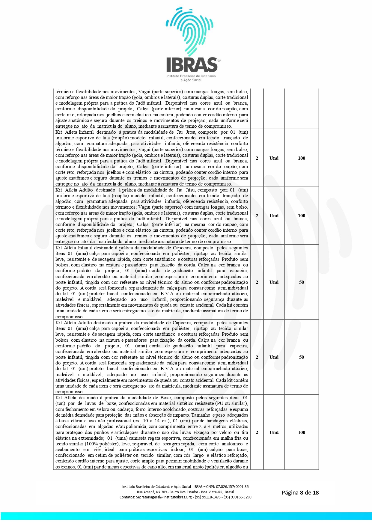 EDITAL DE CONTRATAÇÃO DE SERVIÇOS N 0032025 JOGOS RORAIMENSE DE ESPORTES AMADORES _page-0008