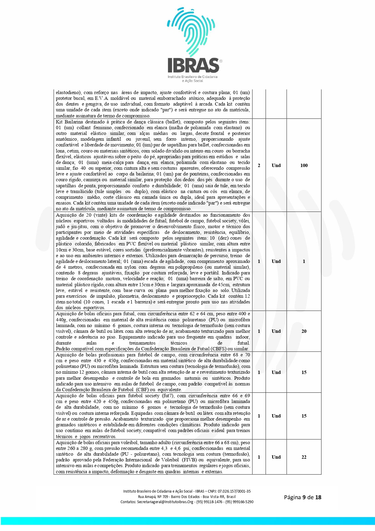 EDITAL DE CONTRATAÇÃO DE SERVIÇOS N 0032025 JOGOS RORAIMENSE DE ESPORTES AMADORES _page-0009