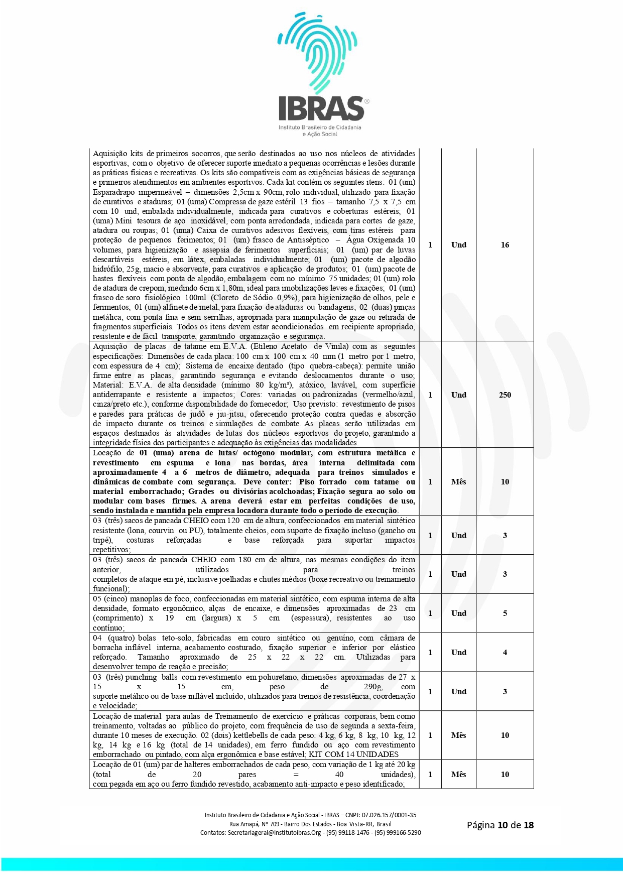 EDITAL DE CONTRATAÇÃO DE SERVIÇOS N 0032025 JOGOS RORAIMENSE DE ESPORTES AMADORES _page-0010