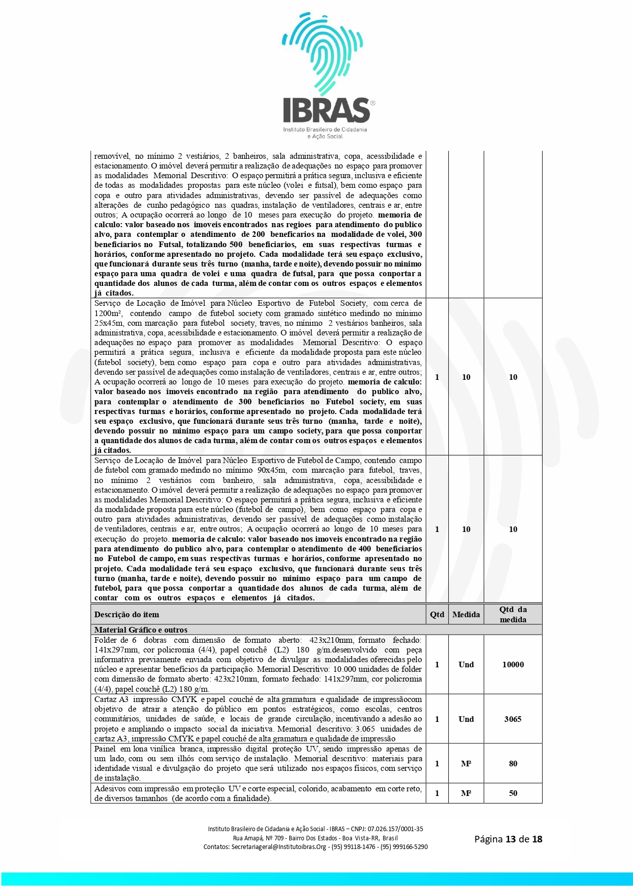 EDITAL DE CONTRATAÇÃO DE SERVIÇOS N 0032025 JOGOS RORAIMENSE DE ESPORTES AMADORES _page-0013