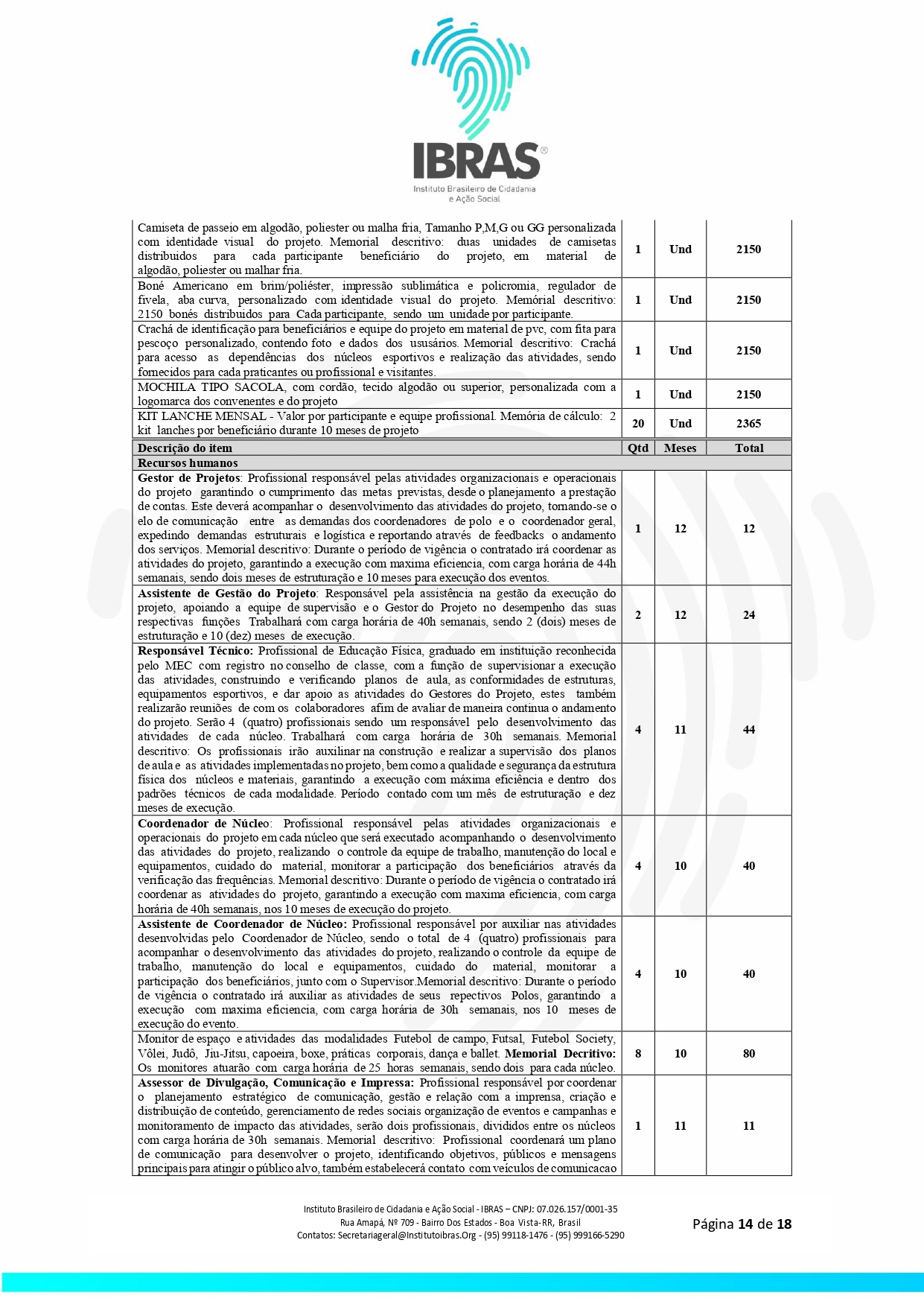 EDITAL DE CONTRATAÇÃO DE SERVIÇOS N 0032025 JOGOS RORAIMENSE DE ESPORTES AMADORES _page-0014