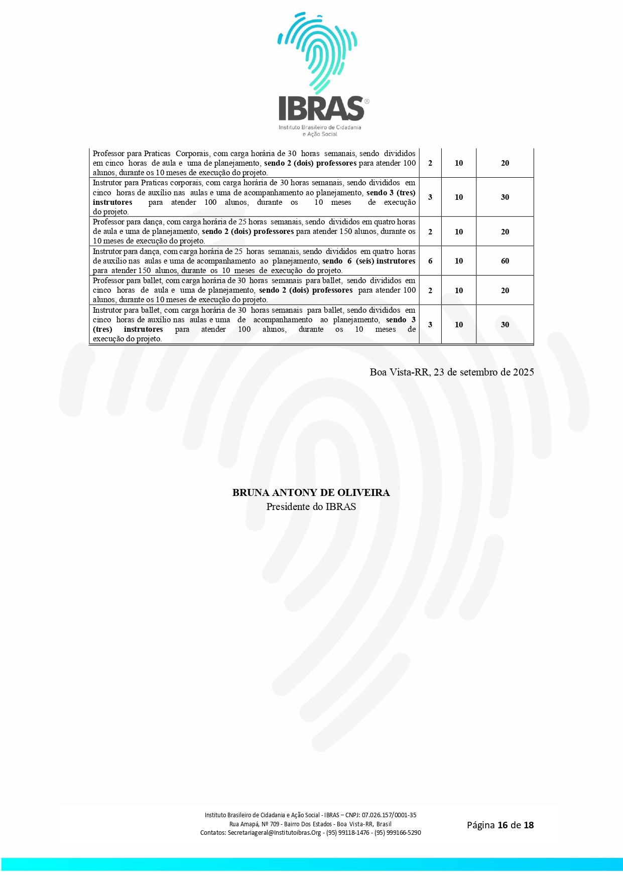 EDITAL DE CONTRATAÇÃO DE SERVIÇOS N 0032025 JOGOS RORAIMENSE DE ESPORTES AMADORES _page-0016