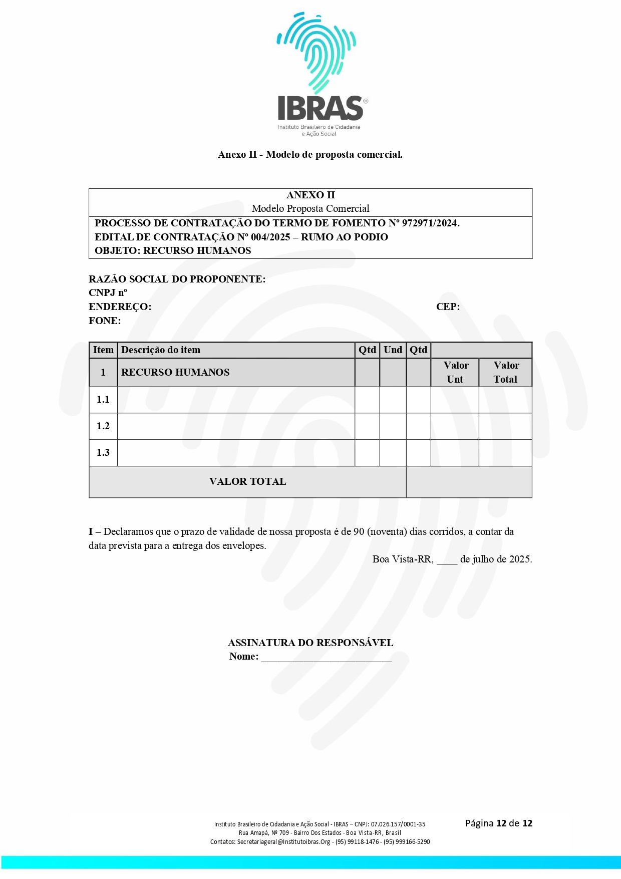 EDITAL DE CONTRATAÇÃO DE SERVIÇOS N 0042025 RUMO AO PODIO _page-0012